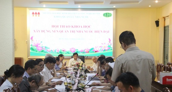 khoa quản lý nhà nước tổ chức hội thảo khoa học chủ đề “xây dựng nền quản trị nhà nước hiện đại”