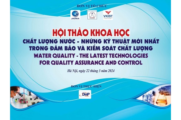 Sắp diễn ra hội thảo “Chất lượng nước - Những kỹ thuật mới nhất trong kiểm soát và đánh giá chất lượng”