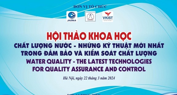 Sắp diễn ra hội thảo “Chất lượng nước - Những kỹ thuật mới nhất trong kiểm soát và đánh giá chất lượng”